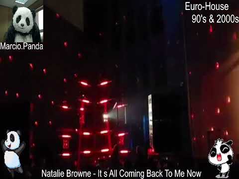 Natalie Browne - It s All Coming Back To Me Now