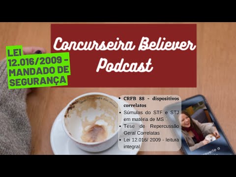 Lei de 12.016/2009 - Lei de Mandado de Segurança (Dia 16) #desafiodoblogdoedu