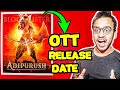 Adipurush Ott Release Date | Adipurush Movie Ott Release Date |