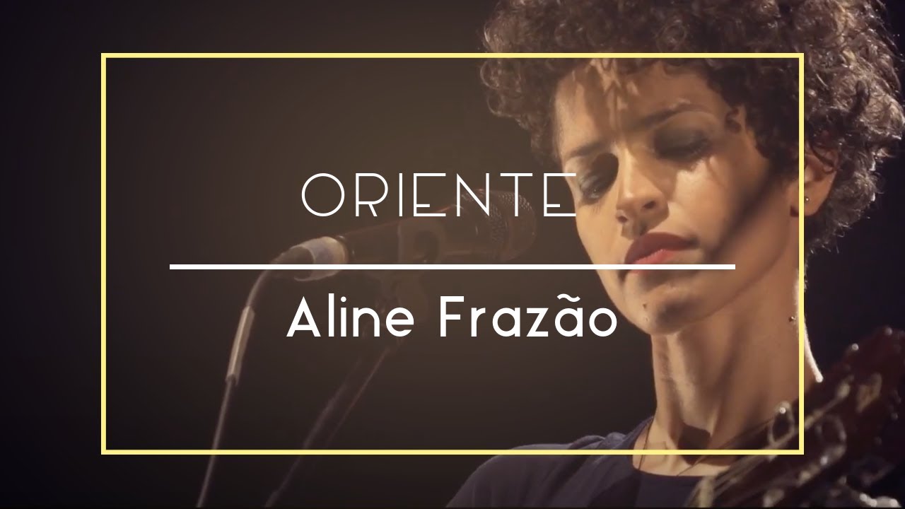 Aline Frazão - "Oriente" Live in Tivoli BBVA