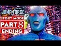 JUMP FORCE ENDING Story Mode Gameplay Walkthrough Part 8 1080p HD Xbox One X No Commentary