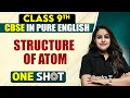 CBSE Class 9th Chemistry STRUCTURE OF ATOM One Shot In Pure English