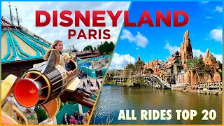 DISNEYLAND PARIS - The #1 Park Guide to ALL the RIDES: Top 20 BEST Attractions