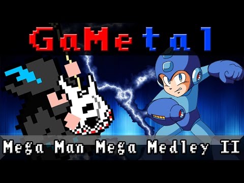 Mega Man Mega Medley II - GaMetal Remix