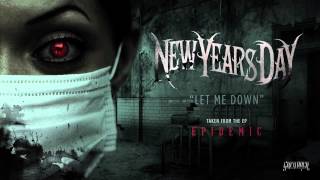 New Years Day - Let Me Down (Official Audio)