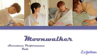 Seventeen Performance Unit - Moonwalker (문워커) Colour Coded Lyrics | Han/Rom/Eng