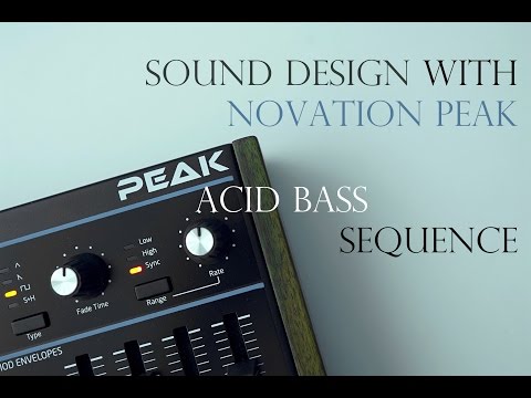 Sound Design with Novation Peak - 04 Acid Bass