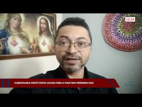 Climatologista prevê fortes chuvas para o Piauí nos próximos dias 14 03 2023