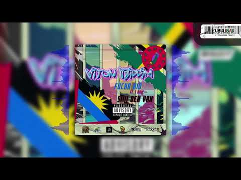 Fucha kid ft 1 Rule -  Still Deh Yah (Viton Riddim)