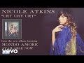 Nicole Atkins - Cry Cry Cry (Audio)