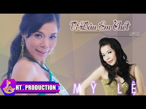Thể hiện bởi Mỹ Lệ