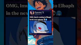 Episode 1179 preview🔥 #imu #gunko #gaban #onepiece