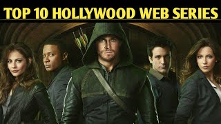 TOP 10 HOLLYWOOD WEB SERIES | Hollywood Tv Series | Tv Show | Most Popular Web Series | HINDI