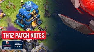 TOWN HALL 12 PATCH NOTES | Snapdragon Mobile Open Clash of Clans