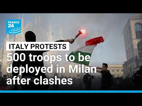 Italy sends troops, toughens security laws after Milan clashes
