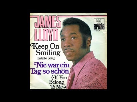 James Lloyd - Nie war ein Tag so schön (If You Belong To Me)