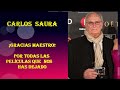 A CARLOS SAURA Porque Te Vas Jeanette Gracias Maestro Por Todas Las Películas Que Nos Has Dejado