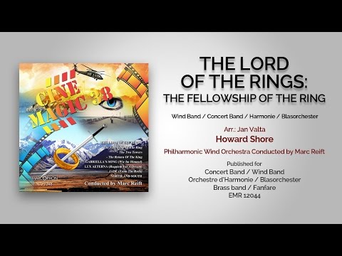 Marc Reift - The Lord Of The Rings: The Fellowship Of The Ring (Howard Shore, arr.: Jan Valta)