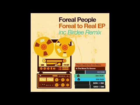 Foreal People - In The Mood To Groove (Dave Lee Extended Mix)