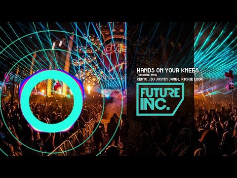 KENTØ, DJ Justin James, Richie Loop - Hands On Your Knees