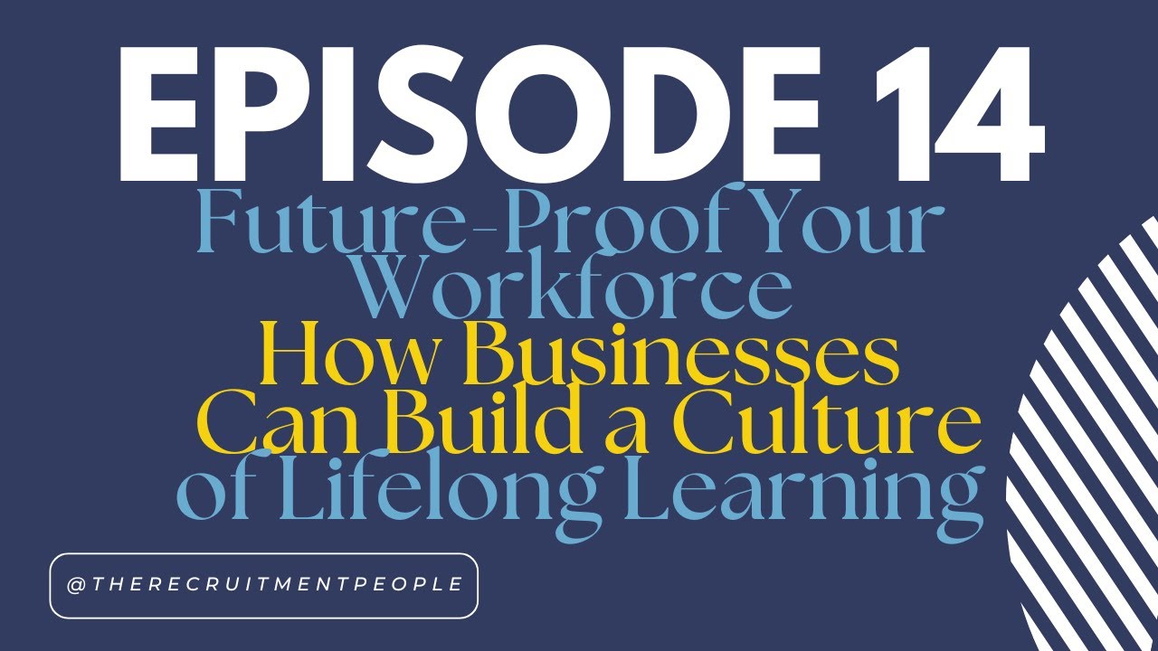 Future Proofing your workforce