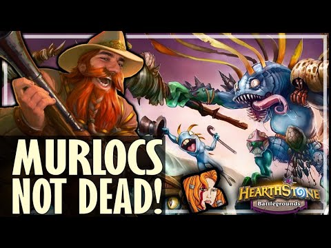 MURLOCS AREN’T DEAD YET! - Hearthstone Battlegrounds