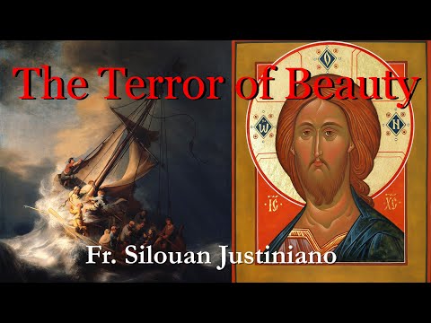 Why “Beauty Will Save the World” might be wrong - with Fr. Silouan Justiniano