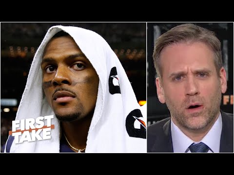 馬克斯批評德州人隊處理戴尚·沃森事件不當！ | First Take (Max rips the Texans for botching situation with Deshaun Watson | First Take)
