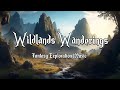 Wildlands Wanderings D D TTRPG Adventure Music 1 Hour