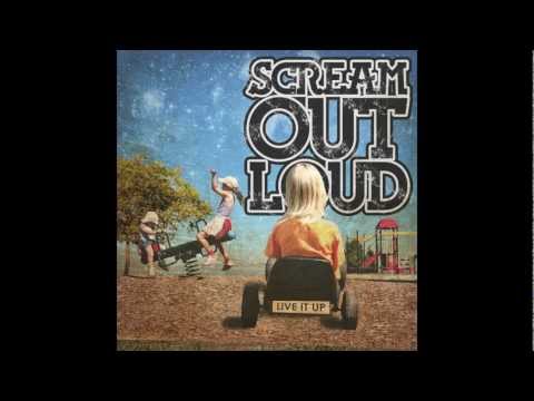 Scream Out Loud - LIVE IT UP - The Fear of Letting Go (with Lyrics)