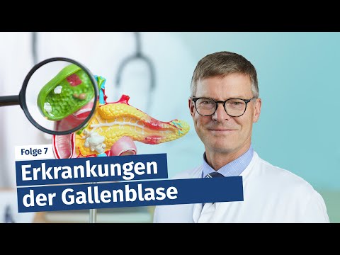 Erkrankungen der Gallenblase