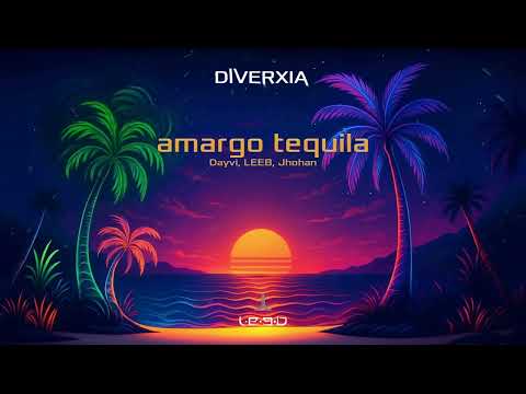 Dayvi, LEEB & Jhohan - Amargo Tequila (Visualizer)