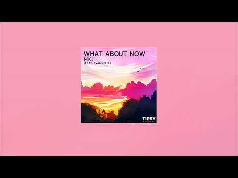 What About Now Feat. Evangelia (Official Audio)