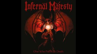 Infernal Majesty -One Who Points To Death -(2004) Canada)