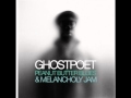 Ghostpoet - Us Against Whatever Ever 