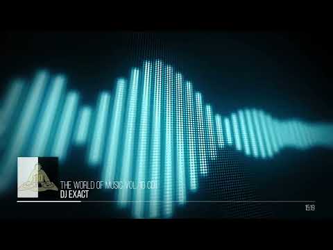 Dj. Exact - The World of Music vol. 10 CD1