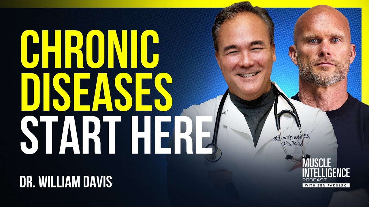 The Surprising Link Between All Chronic Diseases with Dr. William Davis