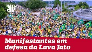 Manifestantes saem às ruas em defesa da Lava Jato