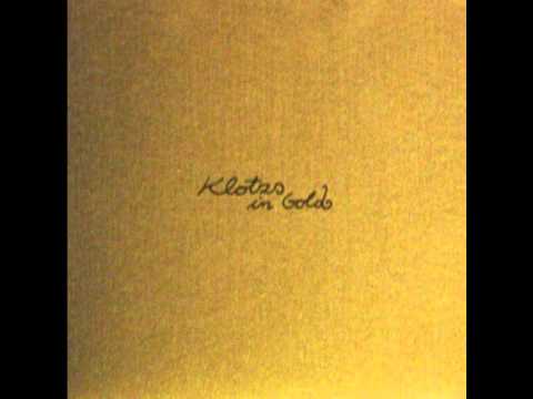 KLOTZS - ...ist Gold