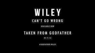 Wiley - Can&#39;t Go Wrong Instrumental
