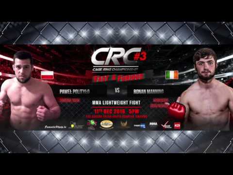 CRC 3 "Fast & Furious" MMA ammy 70kg  Paweł Polityło vs Ronan Manning