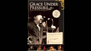 Grace Under Pressure   Angels