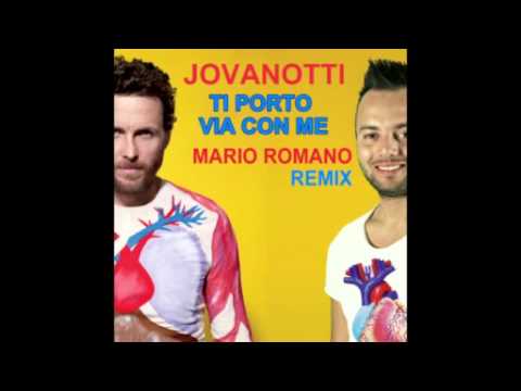 JOVANOTTI - TI PORTO VIA CON ME (MARIO ROMANO BOOTLEG REMIX)