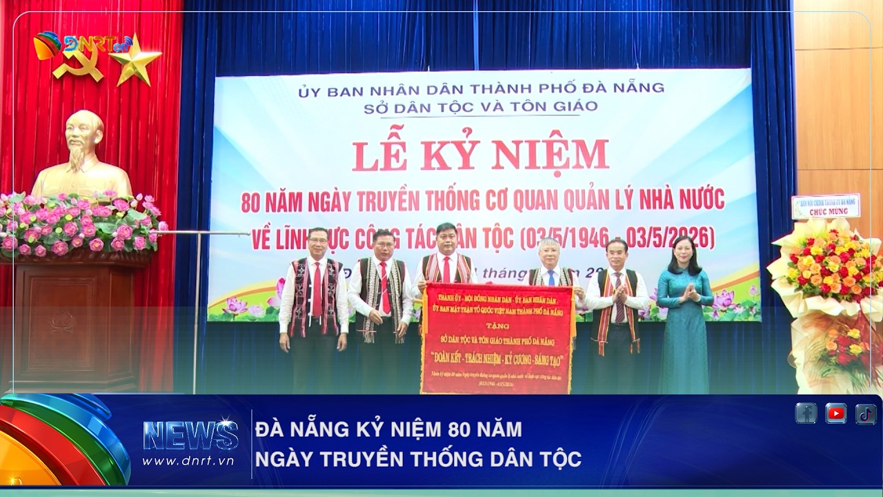 ĐÀ NẴNG KỶ NIỆM 80 NĂM NGÀY TRUYỀN THỐNG DÂN TỘC