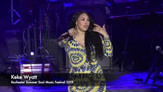 Keke Wyatt &quot;Nothing in This World &quot;  Live Video -  2019 Rochester Summer Soul Music Festival
