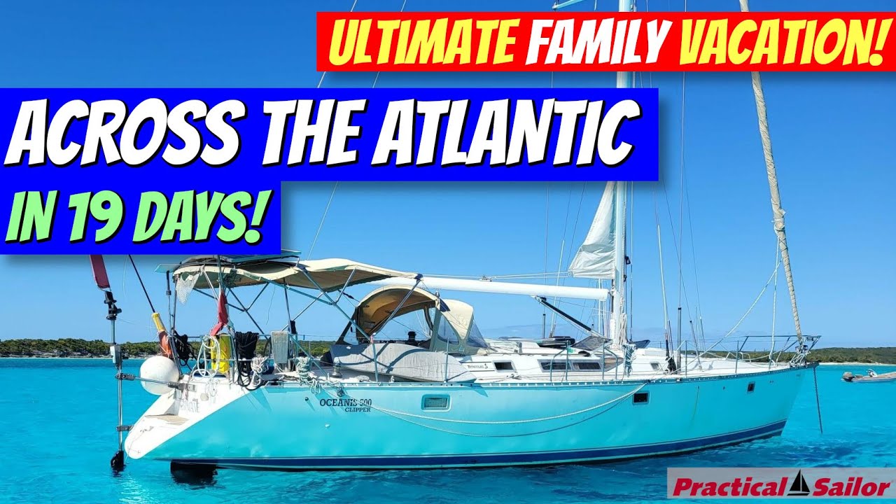 The Wind Vane Snapped! Atlantic Crossing in 19 Days