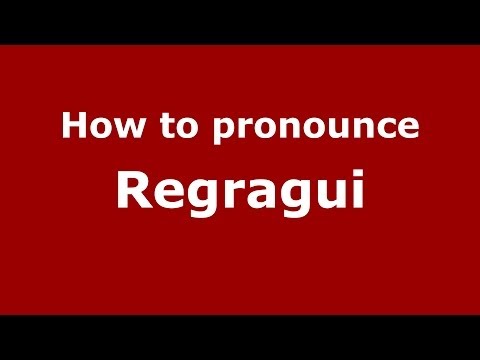 How to pronounce Regragui (Arabic/Morocco) - PronounceNames.com