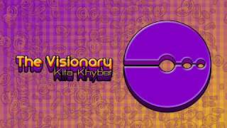 Kita Khyber- The Visionary (Flightmix 3 Version)