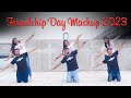 Friendship day mashup 2023 | Vishal Prajapati  | Easy Steps Dance Friends  Love Mashup #1Yaari
