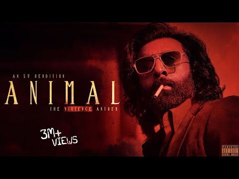 Animal Theme | The Toxic Violence Anthem (SV Rendition) | Ranbir Kapoor | Sandeep Reddy Vanga